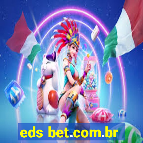 eds bet.com.br